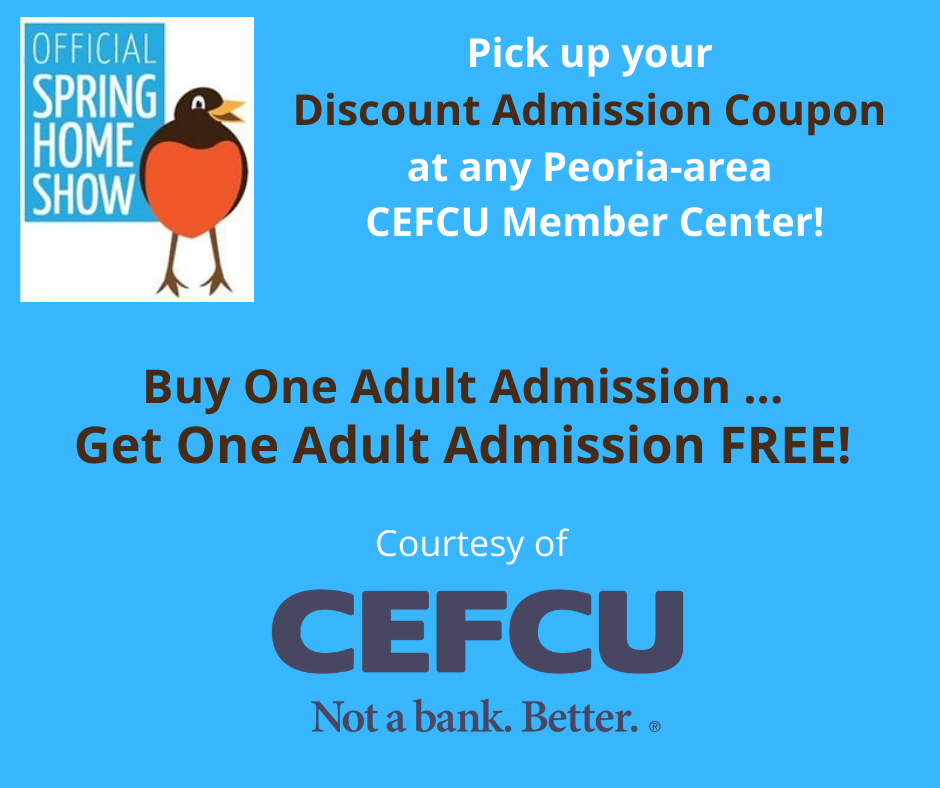 Pick up your Discount Admission Coupon at any Peoria-area CEFCU Member Center!